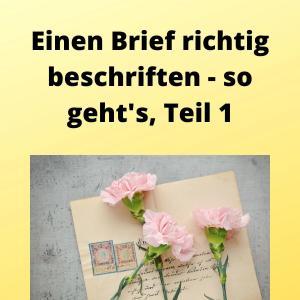 Einen Brief richtig beschriften - so geht's, Teil 1