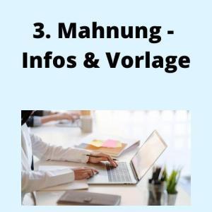 3. Mahnung - Infos & Vorlage